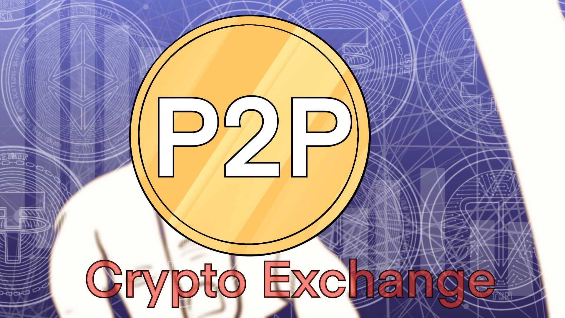 P2P Crypto Exchange The Beginner’s Guide to Crypto Trading